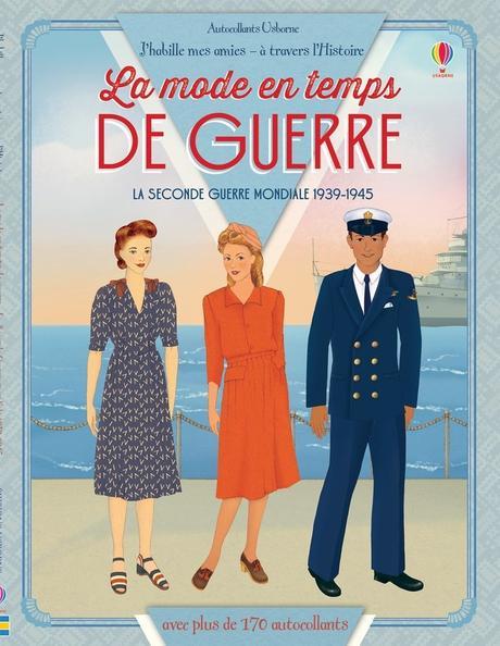 Jouer et découvrir # 58 – La mode en temps de guerre – Usborne, 2016 (Dès 6 ans)