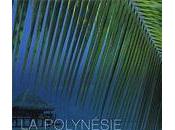 Polynésie, rêve