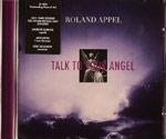 Roland Appel Talk Your Angel Sonar Kollektiv