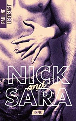 Nick and Sara Tome 1 : Enfer de Pauline Libersart
