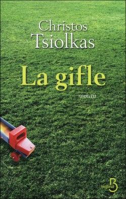 La gifle - Christos Tsiolkas