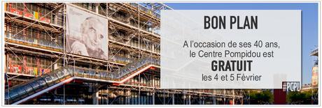 ACTU : a l’occasion de ses 40 ans, Beaubourg sera GRATUIT les 4 et 5 février 2017