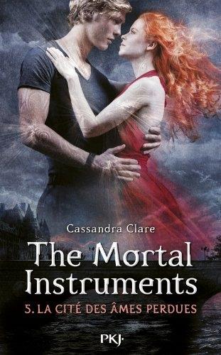 Couverture La Cité des Ténèbres / The Mortal Instruments, tome 5 : La cité des âmes perdues