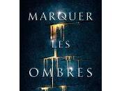 Veronica Roth Marquer ombres