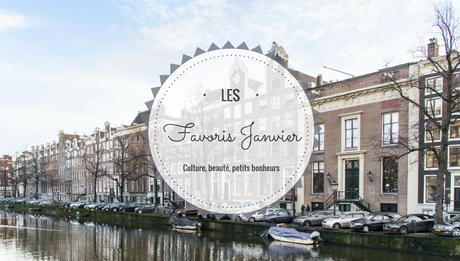 Favoris janvier 2017