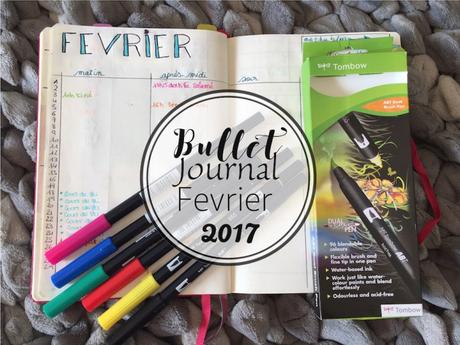 Bullet Journal : mon mois de Février 2017
