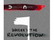 Depeche Mode Where’s Revolution