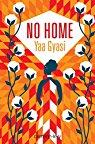 No home par Yaa Gyasi
