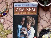 Zem, enfant d’Ethiopie Monique Brossard-Le Grand