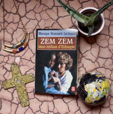 « Zem Zem, mon enfant d’Ethiopie » – Monique Brossard-Le Grand
