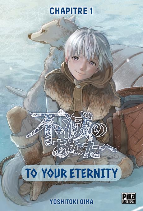 To Your Eternity chapitre 1