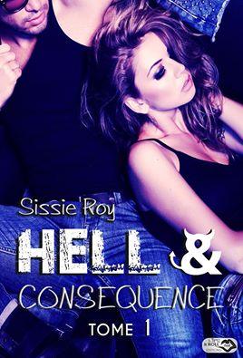 Hell & Consequence, tome 1, Sissie Roy