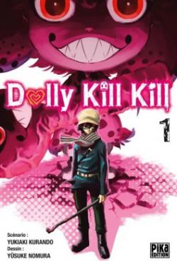 Dolly Kill Kill tome 2 de Yukiaki Kurando