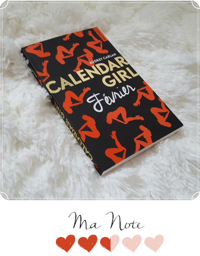 Calendar Girl : Février ~ Audrey Carlan