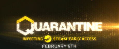 Quarantine est disponible en accès anticipé sur Steam