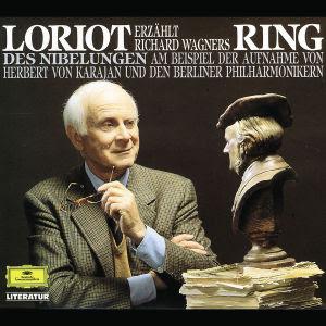Loriot raconte l'Anneau des Niebelungen / Loriot erzählt Wagners Ring