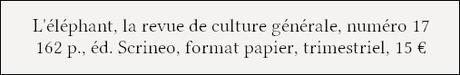 [Revue] L'éléphant, revue n°17 - publiée chez Scrineo