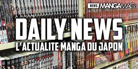 Daily News, l’actualité manga au Japon : 14 février 2017 Daily News : Mardi