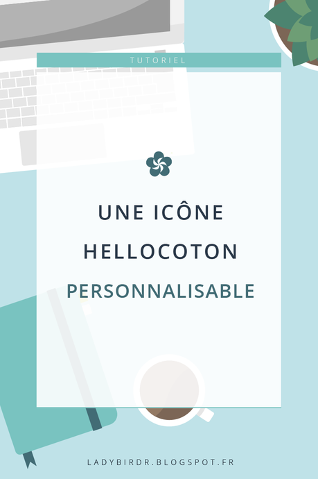 Une icône Hellocoton personnalisable