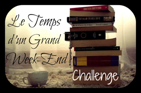 Le Temps d’un Grand Week-End #1