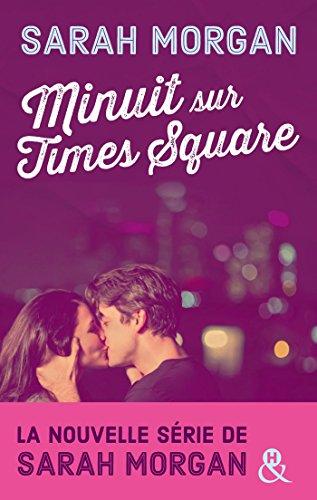Mon avis sur l'adorable et romantique Minuit sur Times Square de Sarah Morgan