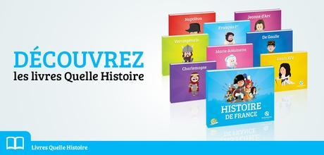 Maison d’éditions Quelle Histoire - Dès 6 ans