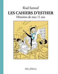 Les cahiers d’Esther, T2 : Histoire de mes 11 ans
