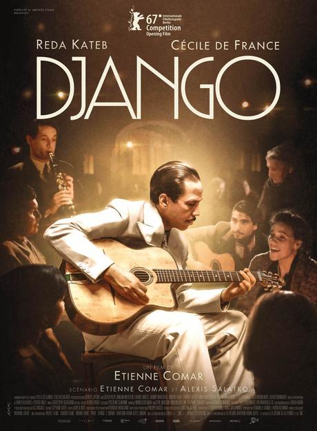 DJANGO avec Reda Kateb, Cécile de France au Cinéma le 26 avril 2017 