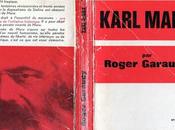 Karl Marx luttes politiques (1), Roger Garaudy