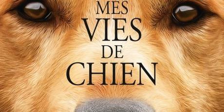 Mes Vies de Chien – la bande-annonce