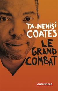 Le-grand-combat-Ta-Nehisi-Coates-Rue-de-Siam