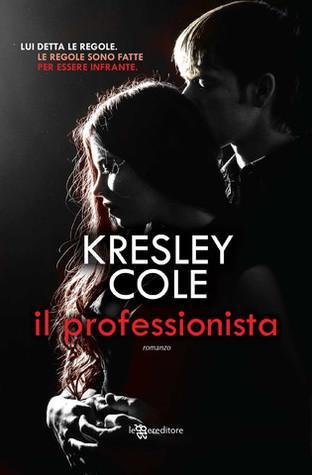 Mafia & Séduction T.1 : Le Professionnel - Kresley Cole