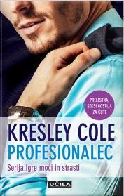 Mafia & Séduction T.1 : Le Professionnel - Kresley Cole