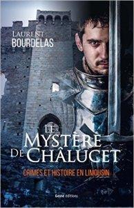Le mystère de Chalucet de Laurent Bourdelas : LNF