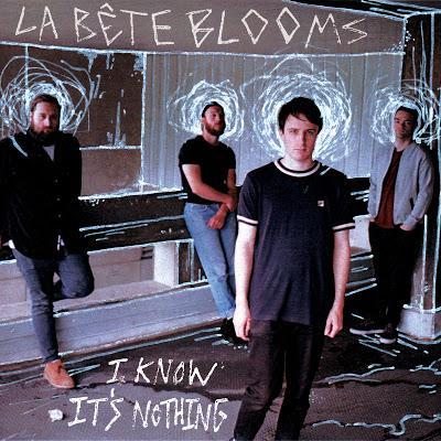 La Bête Blooms — I Know It's Nothing EP