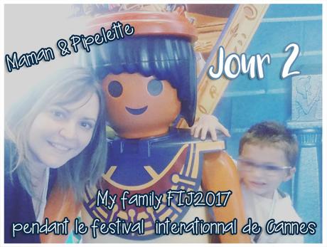 La family au #Fij2017 – Notre deuxième jour !