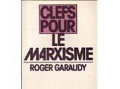 Marx luttes politiques (5). Roger Garaudy