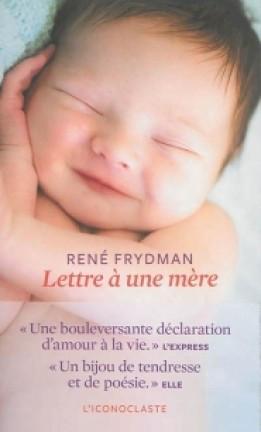 Lettre à une mère de René Frydman