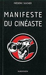 Manifeste du cinéaste