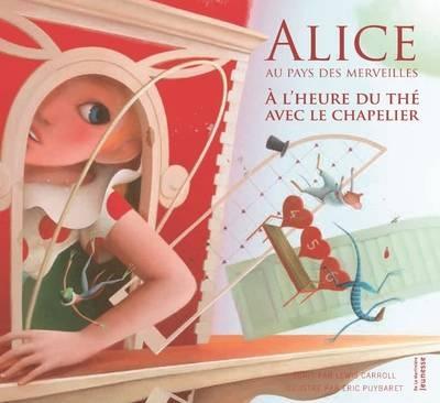 Couverture Alice au Pays des Merveilles : A l'heure du thé avec le Chapelier
