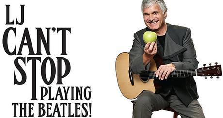 « LJ Can’t Stop Playing the Beatles! » de Laurence Juber
