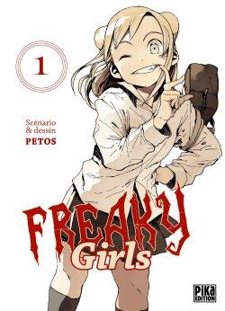 Freaky Girls Tome 1 de Petos