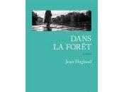 Jean Hegland Dans forêt