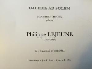 Galerie AD SOLEM  exposition Philippe LEJEUNE (1924-2014) 14 Mars au 29 Avril 2017