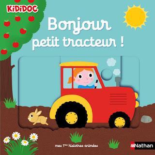 Bonjour petit tracteur ! ~ Nathalie Choux