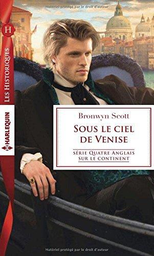 Ciel de Venise, Bronwyn Scott