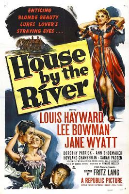 Au fil de l’eau (House by the river) Fritz Lang 1950