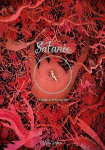 Satanie (Vehlmann, Kerascoët) – Soleil – 22,95€ Satanie (Vehlmann, Kerascoët) – Soleil – 22,95€
