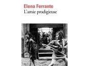 Elena Ferrante L’amie prodigieuse