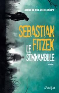 [Chronique] Le Somnambule - Sebastian Fitzek